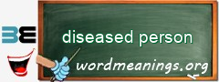 WordMeaning blackboard for diseased person